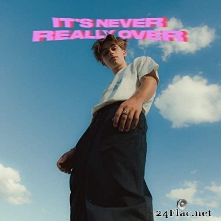 Johnny Orlando - It’s Never Really Over (Expanded) (2020) Hi-Res