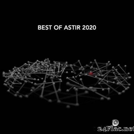 VA - Best of ASTIR 2020 (2020) [FLAC (tracks)]