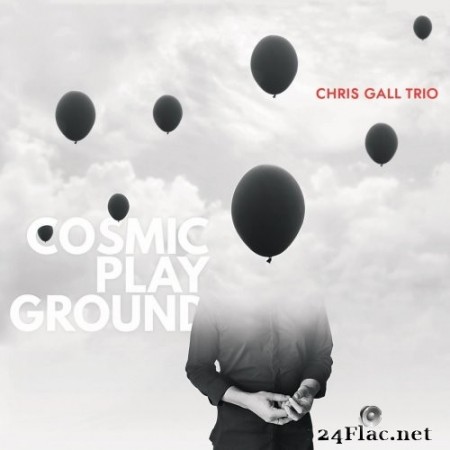 Chris Gall - Cosmic Playground (2019/2021) Hi-Res