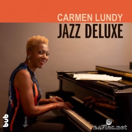 Carmen Lundy - Jazz Deluxe (2021) Hi-Res