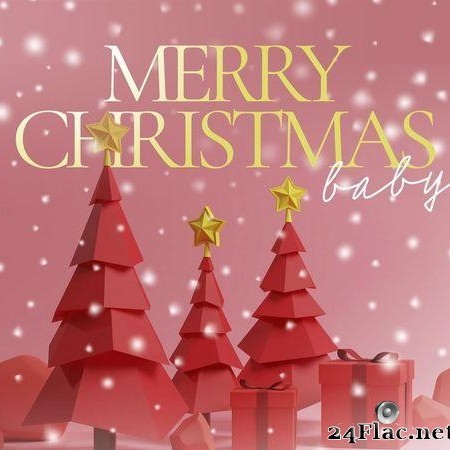 VA - Merry Christmas Baby (2020) [FLAC (tracks)]