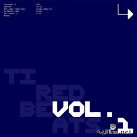 VA - Tired Beats Vol.1 (2020) Hi-Res