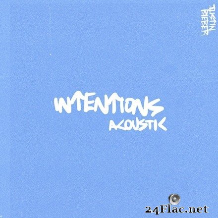 Justin Bieber - Intentions (Acoustic) (2020) FLAC