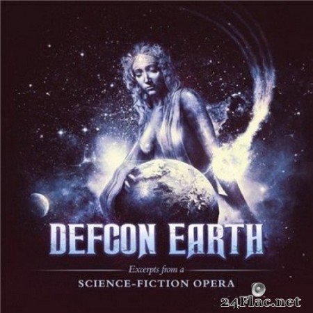 Defcon Earth - Excerpts from a Science-Fiction Opera (2020) FLAC