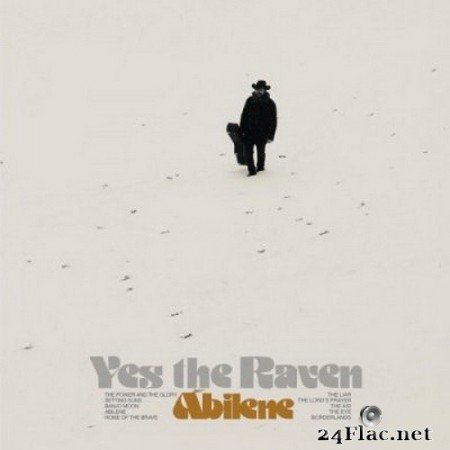 Yes the Raven - Abilene (2021) FLAC