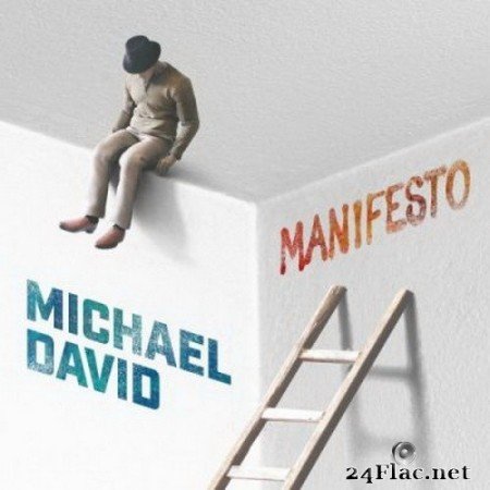 Michael David - Manifesto (2021) FLAC