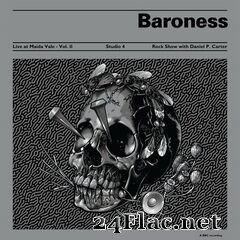 Baroness - Live at Maida Vale BBC, Vol. II (2020) FLAC