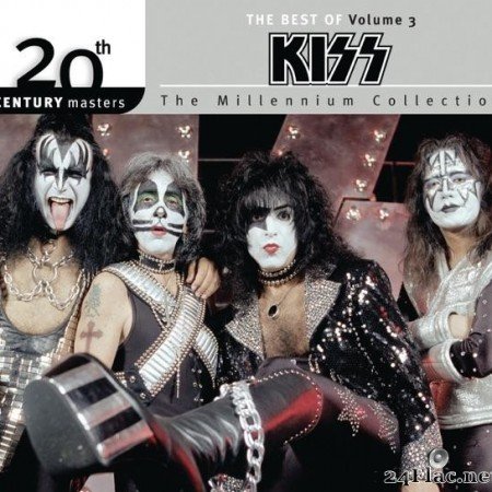 Kiss - 20th Century Masters- The Millennium Collection - The Best of Kiss - Volume 3 (2006) [FLAC (tracks + cue)]