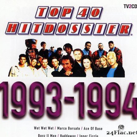 VA - Top 40 HitDossier 1993-1994 (2001) [FLAC (tracks + .cue)]