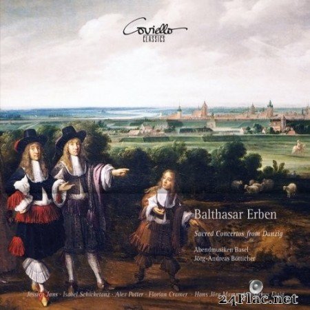 Abendmusiken Basel & Jörg-Andreas Bötticher - Balthasar Erben: Sacred Concertos from Danzig (2021) Hi-Res