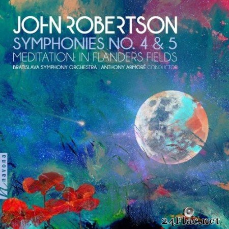 Bratislava Symphony Orchestra & Anthony Armoré - John Robertson: Symphonies Nos. 4 & 5 (2021) Hi-Res