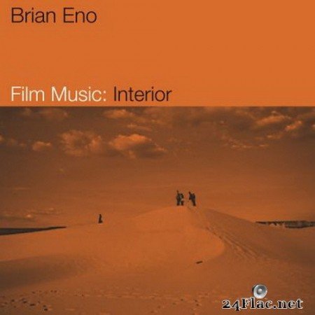Brian Eno - Film Music: Interior (EP) (2021) FLAC