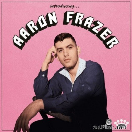 Aaron Frazer - Introducing... (2021) Hi-Res + FLAC