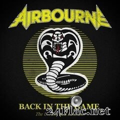 Airbourne - Back In The Game (The Un-Limited Release) (2021) FLAC