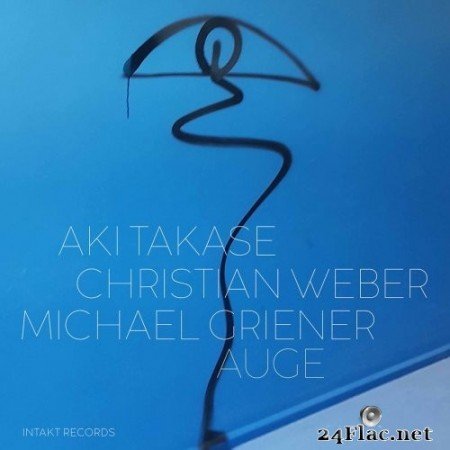 Aki Takase, Christian Weber, Michael Griener - Auge (2021) Hi-Res