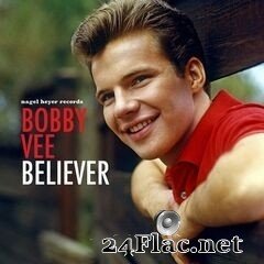 Bobby Vee - Believer: Christmas Dreams (2020) FLAC