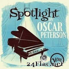 Oscar Peterson - Spotlight on Oscar Peterson (2020) FLAC