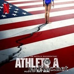 Jeff Beal - Athlete A (Music from the Netflix Documentary) (2020) FLAC
