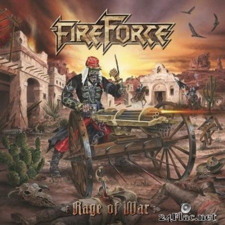 FireForce - Rage of War (2021) FLAC