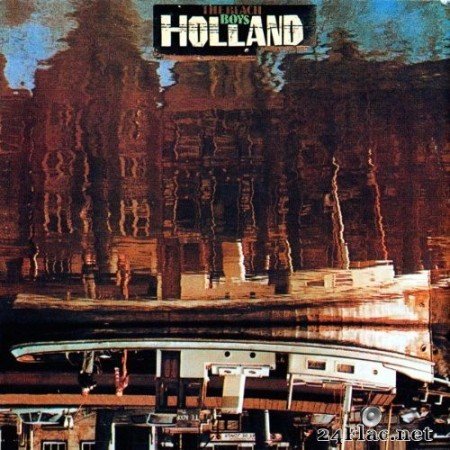 The Beach Boys - Holland (Remastered Reissue) (1973/2016) SACD + Hi-Res