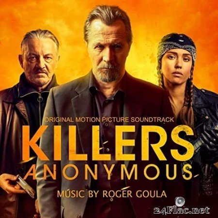 Roger Goula - Killers Anonymous (Original Motion Picture Soundtrack) (2021) Hi-Res
