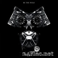 Be The Wolf - Torino (2021) FLAC