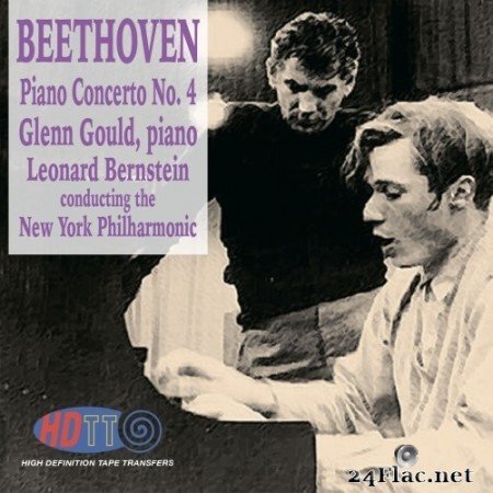 Glenn Gould - Leonard Bernstein Conducts the New York Philharmonic - Beethoven: Piano Concerto No. 4 (1961/2015) Hi-Res