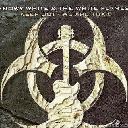 Snowy White & The White Flames  - Keep Out - We Are Toxic (1999) [FLAC (tracks + .cue)]