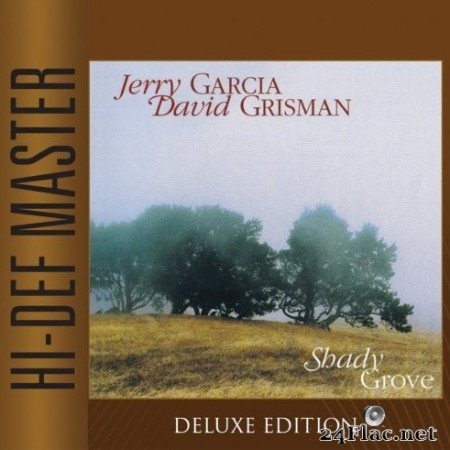 Jerry Garcia & David Grisman - Shady Grove (Deluxe Edition) (1996/2021) Hi-Res