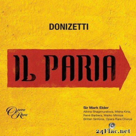 Gaetano Donizetti - Il Paria (2021) Hi-Res