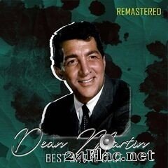 Dean Martin - Best of the Best (Remastered) (2020) FLAC