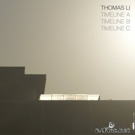 Thomas Li - Timeline (2021) Hi-Res