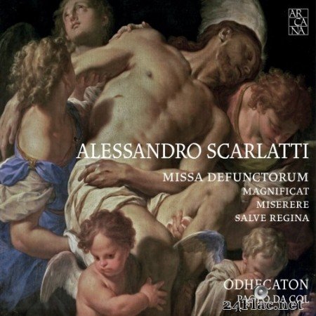 Odhecaton - A. Scarlatti - Missa defunctorum, Magnificat, Miserere & Salve Regina (2016) Hi-Res