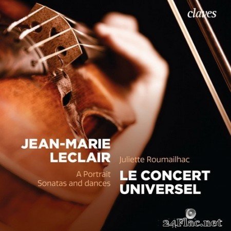 Jean-Marie Leclair - A Portrait, Sonatas and Dances (2021) Hi-Res