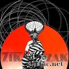 Ancient Astronauts - Zik Zak (2021) FLAC
