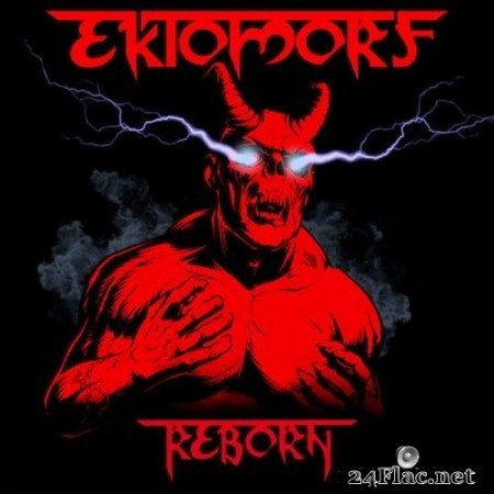 Ektomorf - Reborn (2021) FLAC