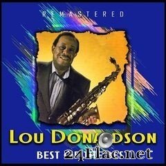 Lou Donaldson - Best of the Best (Remastered) (2020) FLAC