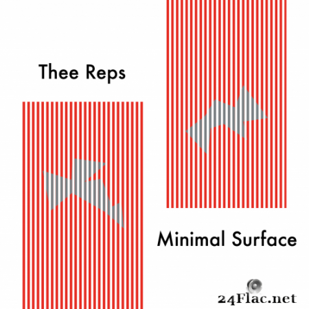 Thee Reps - Minimal Surface (2019) Hi-Res