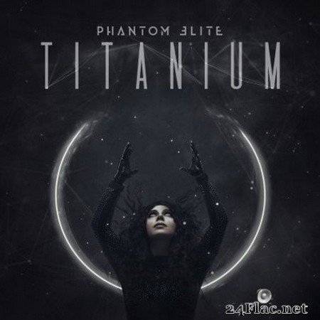 Phantom Elite - Titanium (2021) FLAC