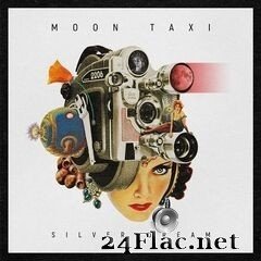 Moon Taxi - Silver Dream (2021) FLAC