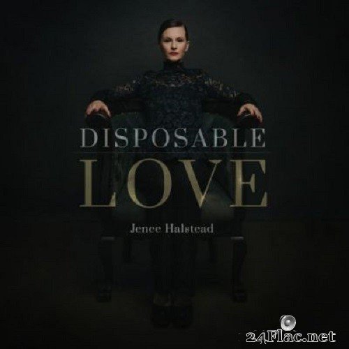 Jenee Halstead - Disposable Love (2021) FLAC