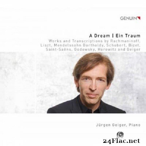 Jürgen Geiger - A Dream (2021) Hi-Res
