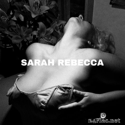 Sarah Rebecca - Sarah Rebecca (2021) Hi-Res