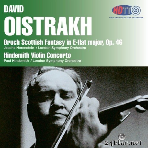 David Oistrakh - Jascha Horenstein, Paul Hindemith, LSO - Bruch: Scottish Fantasy in E-flat major, Op. 46 & Hindemith: Violin Concerto (1962/2014) Hi-Res