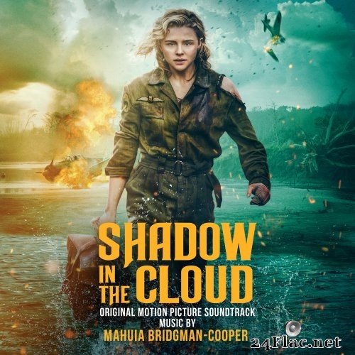 Mahuia Bridgman-Cooper - Shadow in the Cloud (Original Motion Picture Soundtrack) (2021) Hi-Res