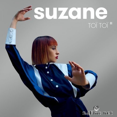 Suzane - Toï Toï II (Nouvelle édition) (2021) Hi-Res