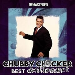 Chubby Checker - Best of the Best (Remastered) (2020) FLAC