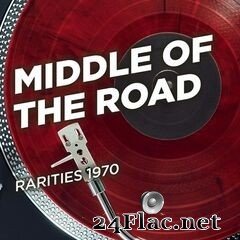 Middle of the Road - Rarities 1970 (2020) FLAC