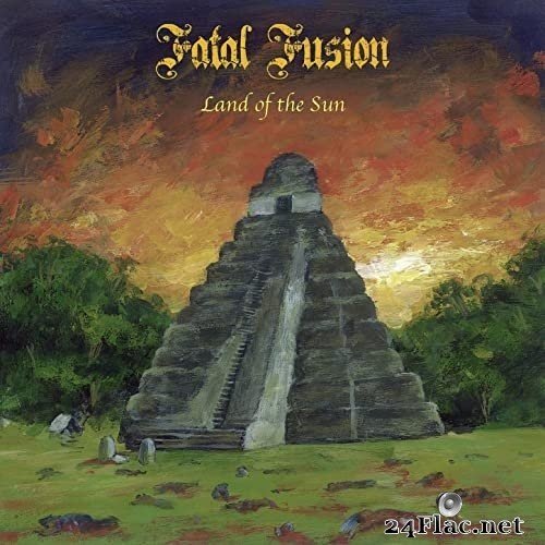 Fatal Fusion - Land of the Sun (Bonus Track) (2010/2021) Hi-Res