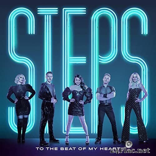 Steps - To the Beat of My Heart (2021) Hi-Res